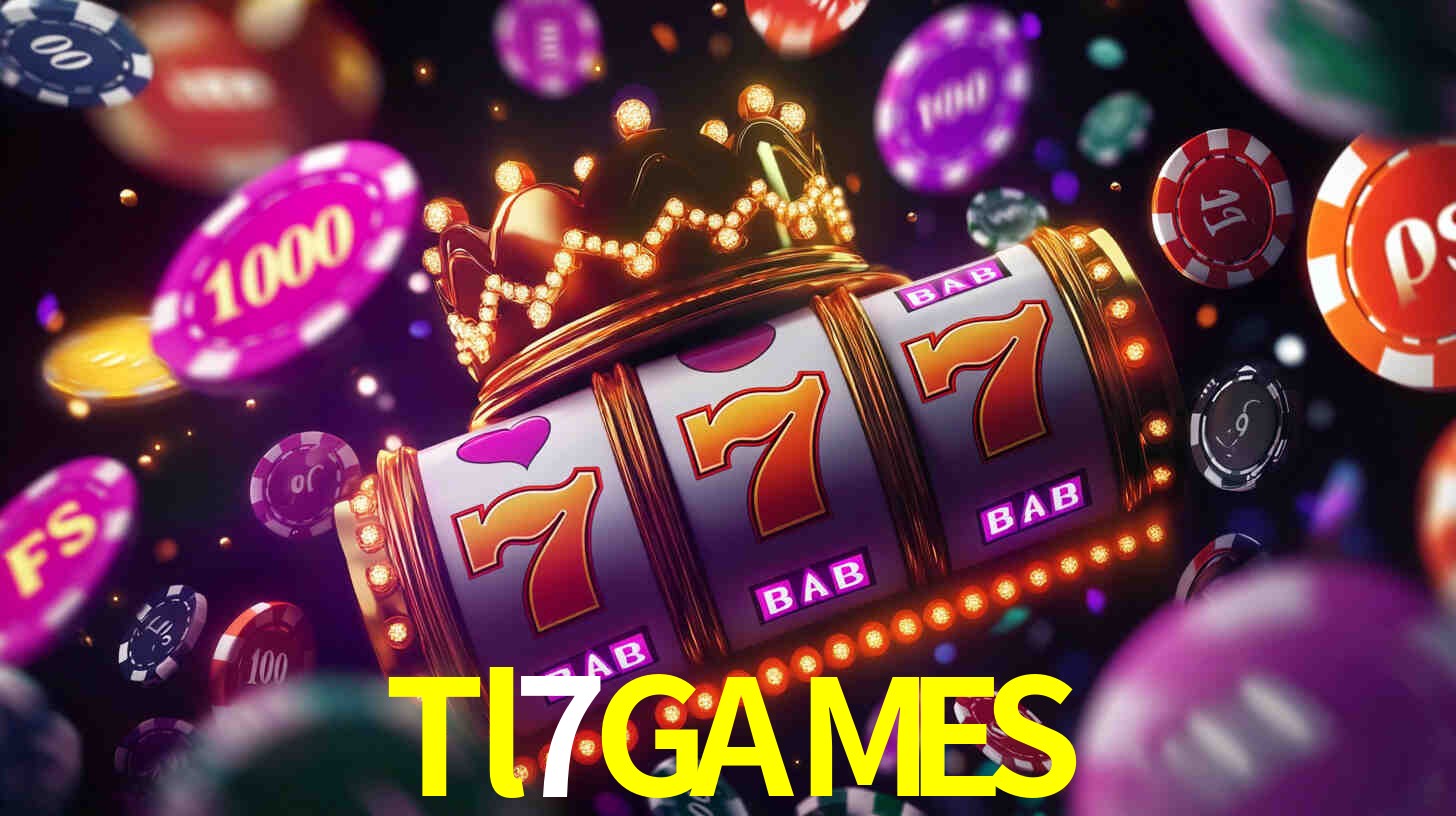 Apostas altas nos Slots Tl7GAMES