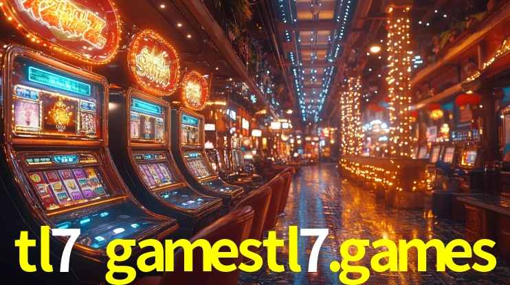 tl7 gamestl7.games: Jogos de Caça-Níqueis-Altas Recompensas, Roleta-Velocidade, Blackjack-Desafios Máximos