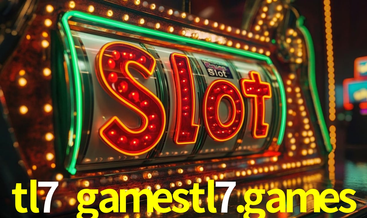 tl7 gamestl7.games - Rápido Acesse