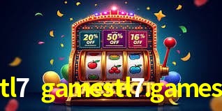 tl7 gamestl7.games Plataforma - Certificada MGA desde 2015